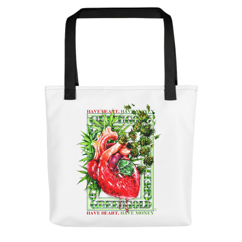 Have Heart, Have Money Tote
